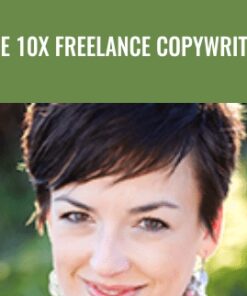 The 10x Freelance Copywriter