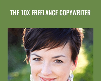 The 10x Freelance Copywriter