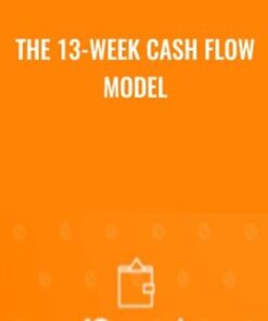 The 13-Week Cash Flow Model