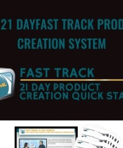 The 21 DayFast Track Product Creation System -  Pam Hendrickson