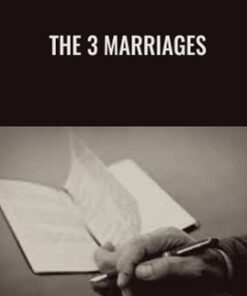 The 3 Marriages - David Whyte