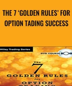 The 7 ‘Golden Rules’ for Option Tading Success - Price Headley