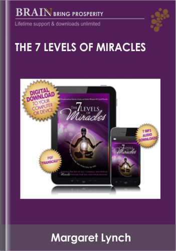The 7 Levels Of Miracles – Margaret Lynch