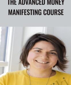 The Advanced Money Manifesting Course