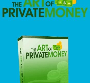 The Art of Private Money Training - Art Of Private Money