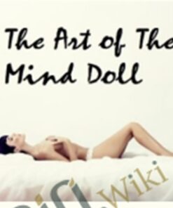 The Art of The Mind Doll
