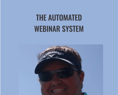 The Automated Webinar System - Kevin Hutto