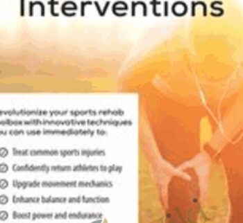 The Best Sports Rehab Interventions - Shaun Goulbourne