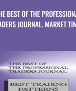 The Best of the Professional Traders Journal. Market Timing - Larry Connors