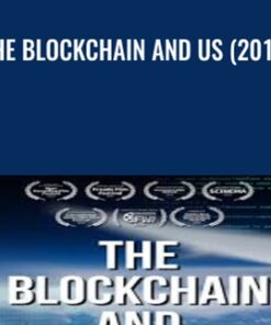 The Blockchain and Us (2017)