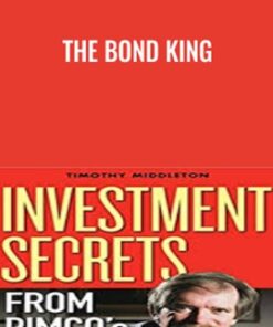 The Bond King - Timothy Middleton