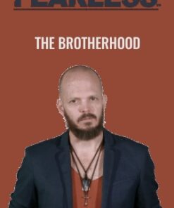 The Brotherhood - Fearless Man