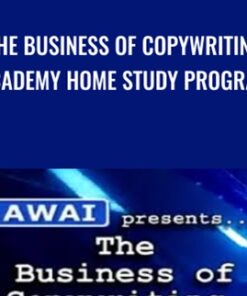The Business of Copywriting Academy Home Study Program - Dan Kennedy