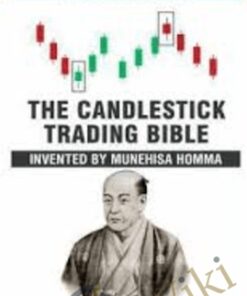 The Candlestick Trading Bible - Munehisa Homma
