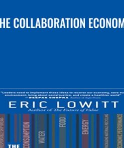 The Collaboration Economy - Eric Lowitt