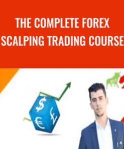The Complete FOREX Scalping Trading Course - Adel BLM