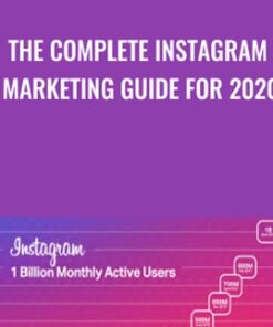 The Complete Instagram Marketing Guide for 2020