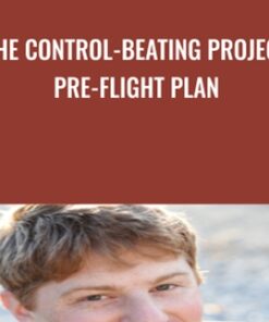 The Control-Beating Project Pre-Flight Plan - Roy Furr