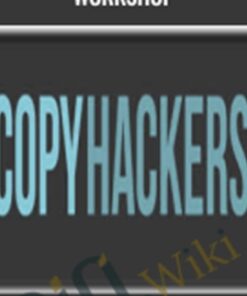 The Conversion Copywriting Workshop - Copy Hackers