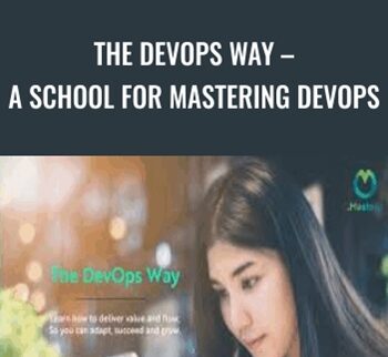 The DevOps Way – A School for Mastering DevOps