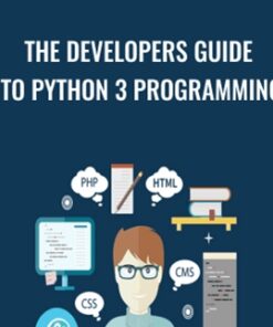 The Developers Guide to Python 3 Programming - Eduonix Learning Solutions