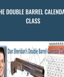 The Double Barrel Calendar Class - Dan Sheridan