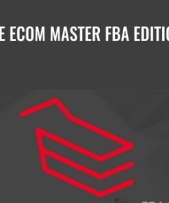 The Ecom Master FBA Edition - Masters of E-commerce share