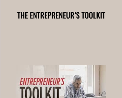 The Entrepreneur’s Toolkit