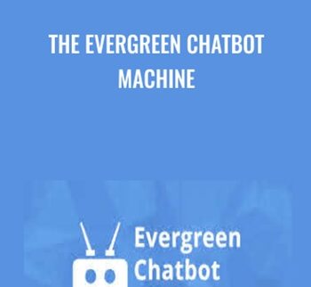 The Evergreen Chatbot Machine – Matt Wolfe