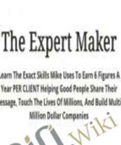 The Expert Maker – Mike Shreeve
