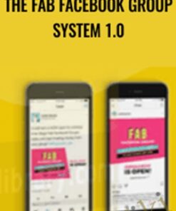 The Fab Facebook Group System 1.0