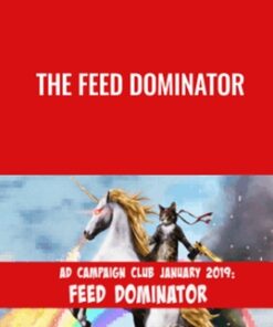The Feed Dominator - Kevin Hutto