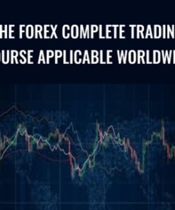 The Forex Complete Trading Course Applicable Worldwide