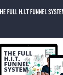 The Full H.I.T Funnel System - Barry and Roger