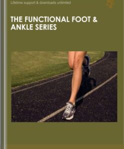 The Functional Foot & Ankle Series -Dr Emily Splichal