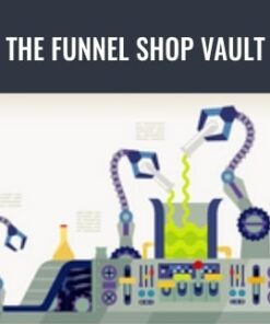 The Funnel Shop Vault - Jeff Schechter