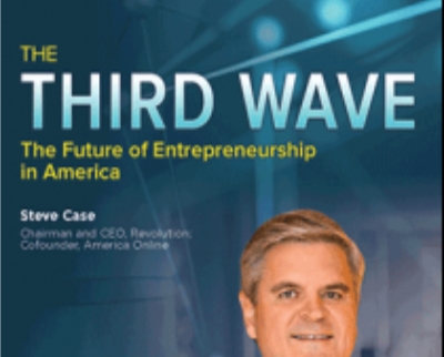 The Future of Entrepreneurship in America - The Third Wave