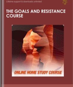 The Goals and Resistance Course