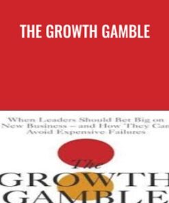 The Growth Gamble - Andrew Campbell