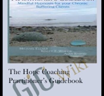 The HOPE COACHing Practitioner’s Guidebook