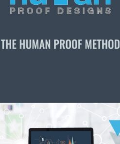 The Human Proof Method - HumanProofDesigns