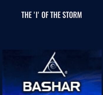 The 'I' of the Storm - Bashar