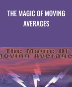 The Magic Of Moving Averages - Scot Lowry