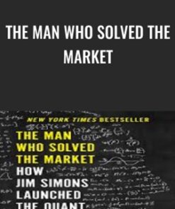 The Man Who Solved the Market - Gregory Zuckerman