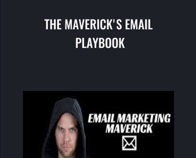 The Maverick's eMail Playbook - Kelvin Dorsey