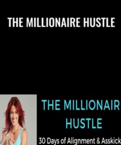 The Millionaire Hustle - Katrina Ruth