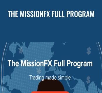 The MissionFX Full Program: Trading made simple