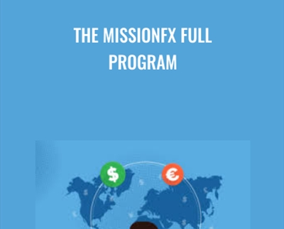 The MissionFX Full Program