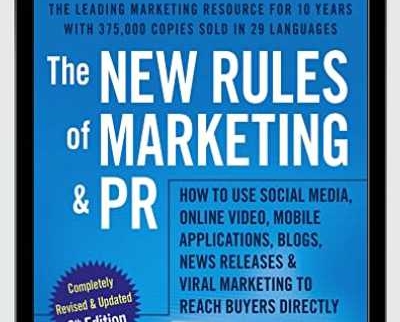 The New Rules of Marketing and PR - David Meerman Scott