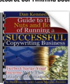 The Nuts & Bolts of Running a Successful Copywriting Business – Dan Kennedy